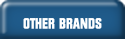 OTHER BRANDS.